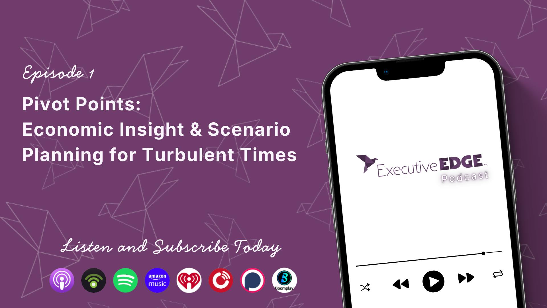 Pivot Points: Economic Insight & Scenario Planning for Turbulent Times