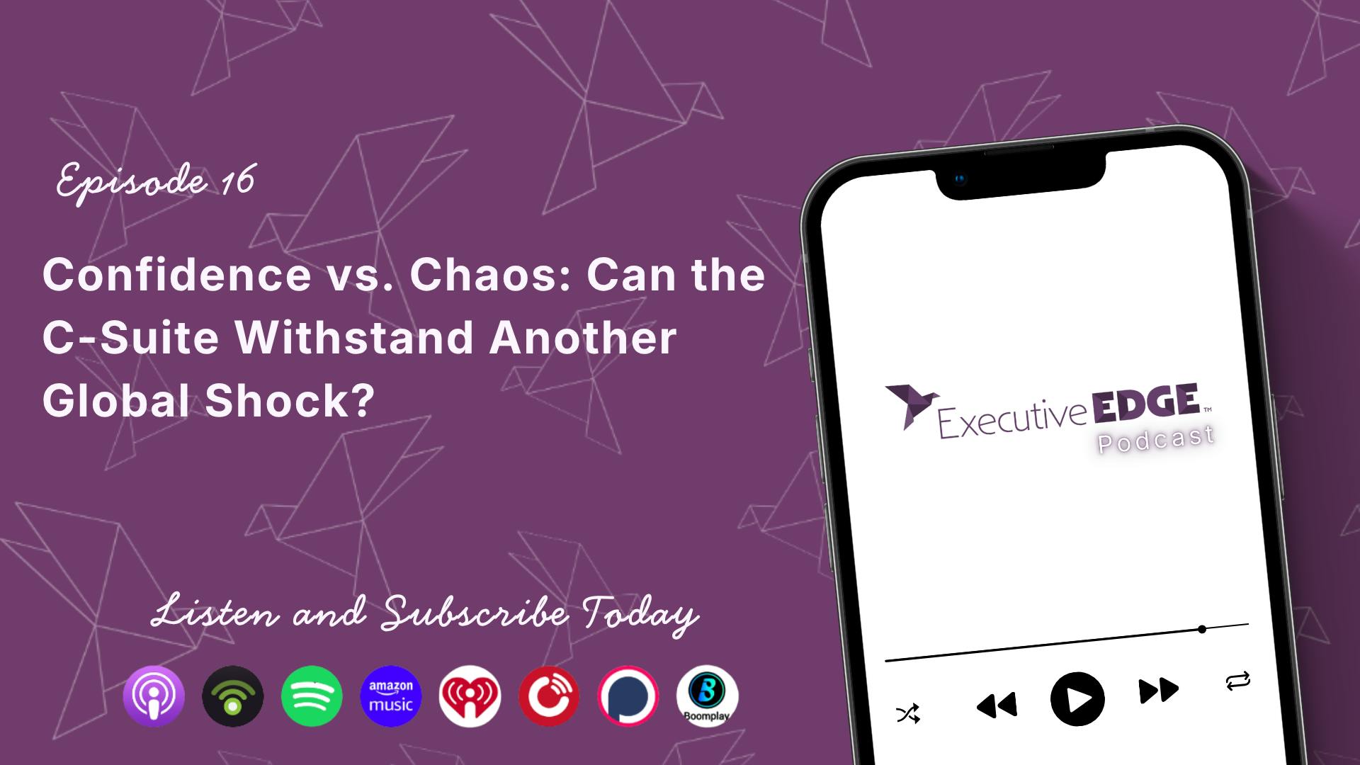 Confidence vs. Chaos: Can the C-Suite Withstand Another Global Shock?