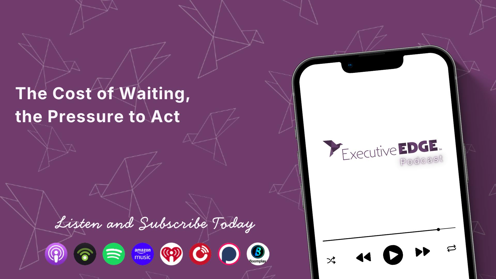 The Cost of Waiting, the Pressure to Act