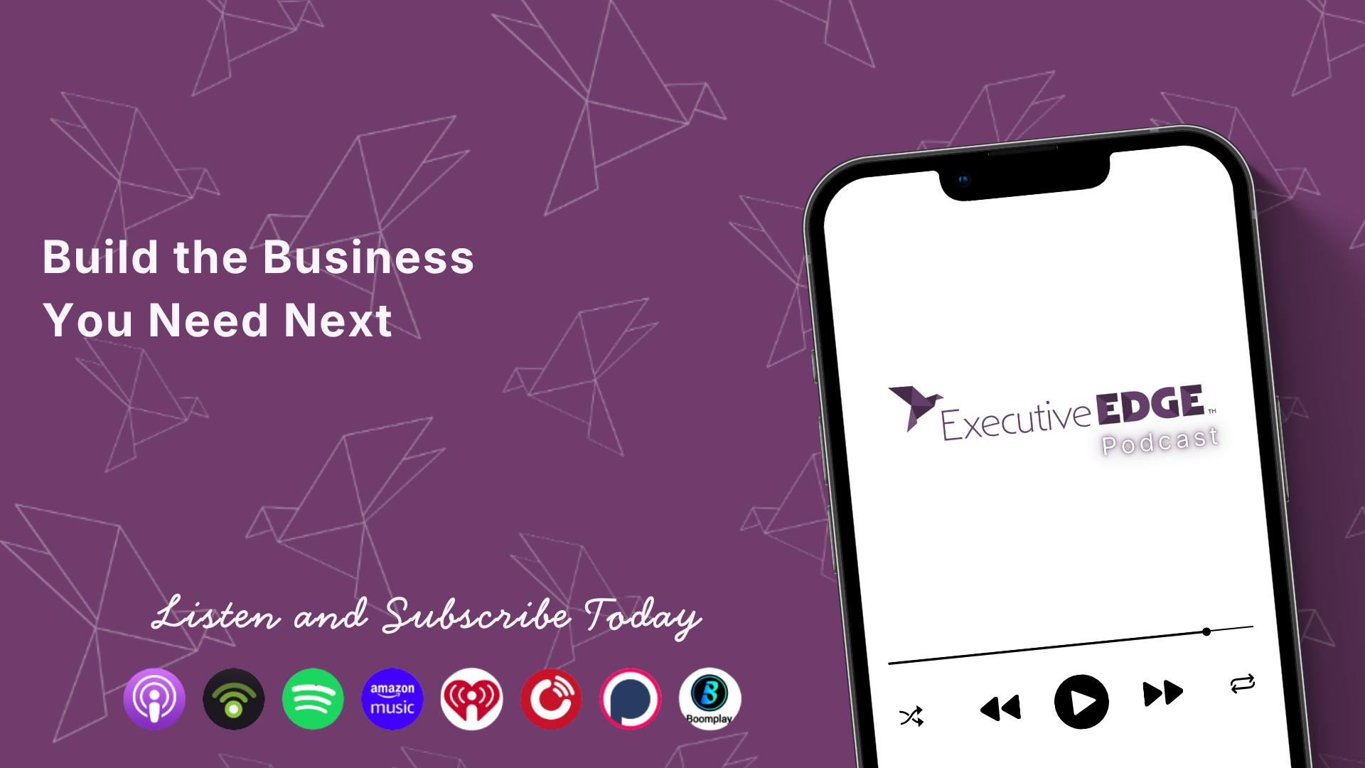 Build the Business You Need Next