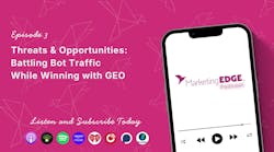 Threats & Opportunities: Battling Bot Traffic While Winning with GEO Threats & Opportunities: Battling Bot Traffic While Winning with GEO