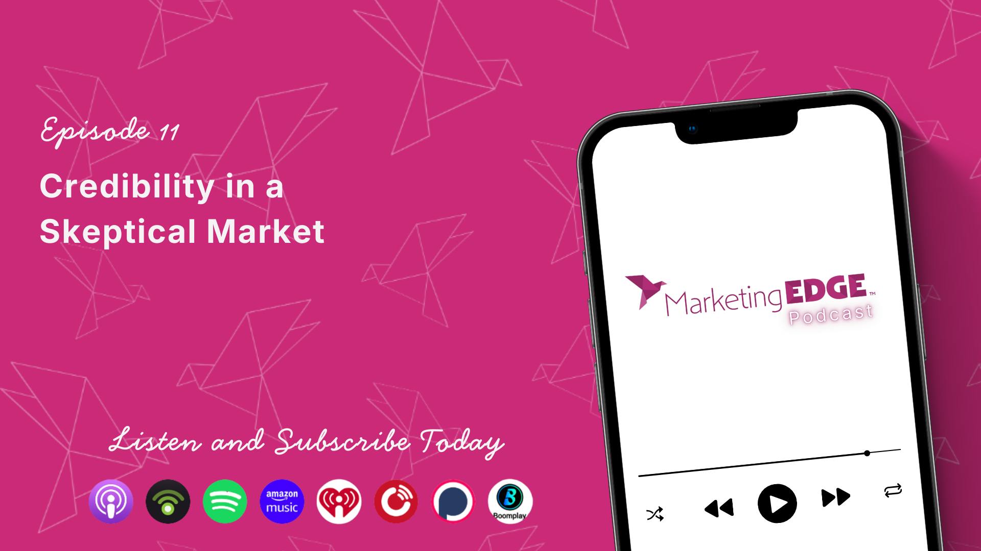 Credibility in a Skeptical Market