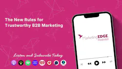 The New Rules for Trustworthy B2B Marketing