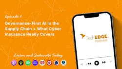 Governance-First AI in the Supply Chain + What Cyber Insurance Really Covers Governance-First AI in the Supply Chain + What Cyber Insurance Really Covers
